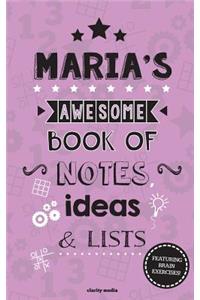 Maria's Awesome Book Of Notes, Lists & Ideas
