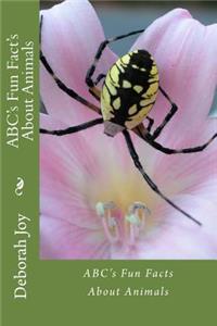 ABC's Fun Fact's About Animals