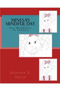 Minesa's Mindful Day