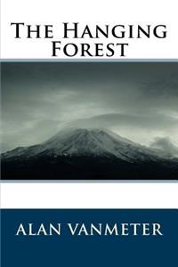 The Hanging Forest