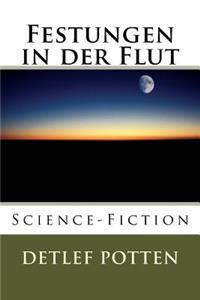 Festungen in der Flut