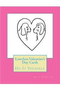 Lowchen Valentine's Day Cards