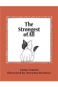 The Strongest of All