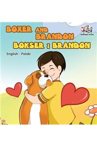Boxer and Brandon (English Polish children's book)