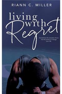 Living with Regret