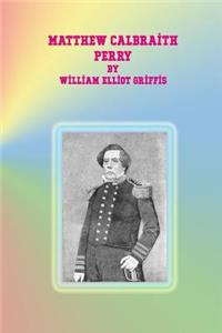 Matthew Calbraith Perry