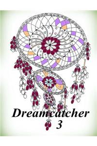 Dreamcatcher 3 - Coloring Book (Adult Coloring Book for Relax)