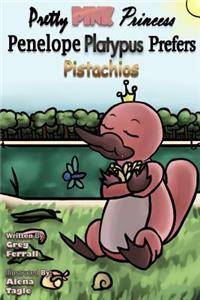 Pretty Pink Princess Penelope Platypus Prefers Pistachios