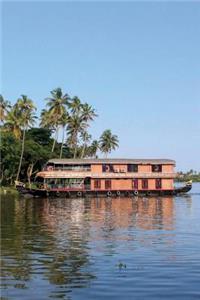 House Boat on Kerala Backwaters in India Journal