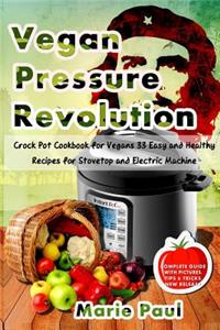 Vegan Pressure REVOLUTION