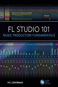FL Studio 101