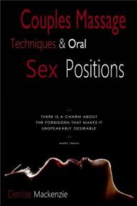 Couples Massage Techniques & Oral Sex Positions