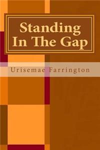 Standing In The Gap