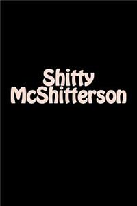 Shitty McShitterson