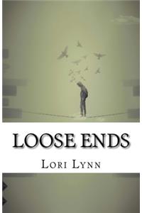 Loose Ends