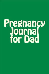 Pregnancy Journal for Dad