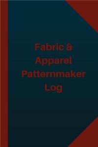 Fabric & Apparel Patternmaker Log (Logbook, Journal - 124 pages 6x9 inches)