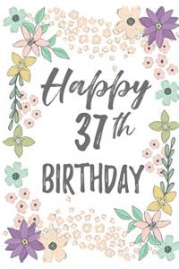 Happy 37th Birthday