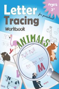 Letter Tracing Workbook Animals for Preschool