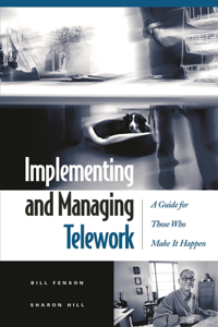 Implementing and Managing Telework