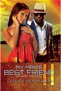 My Man's Best Friend Ii