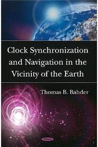 Clock Synchronization & Navigation in the Vicinity of the Earth