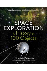 Space Exploration - A History in 100 Objects