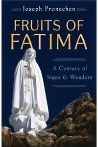 Fruits of Fatima