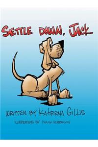 Settle Down, Jack