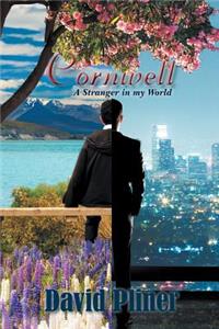 Cornwell: A Stranger in My World