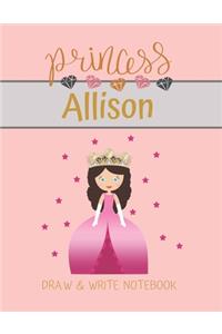 Princess Allison Draw & Write Notebook
