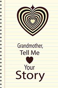 Grandmother, tell me your story