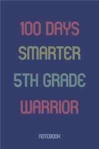 100 Days Smarter 5th Grade Warrior