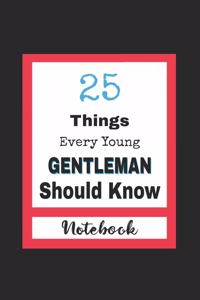 25 Things Every Young Gentleman Should Know