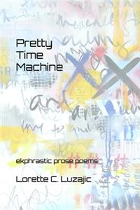Pretty Time Machine