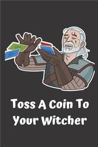 Toss a Coin to Your Witcher notebook