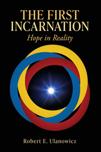 First Incarnation