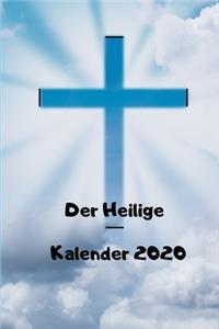 Der heilige Kalender 2020
