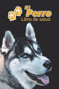 Mi Perro Libro de salud