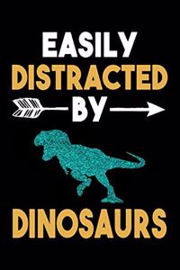 Easily Distracted By Dinosaurs Journal