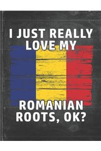 I Just Really Like Love My Romanian Roots
