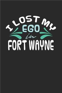 I lost my ego in Fort Wayne