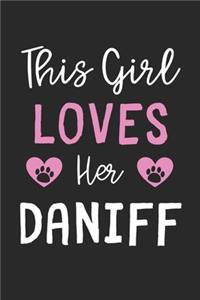 This Girl Loves Her Daniff