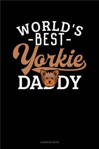 World's Best Yorkie Daddy
