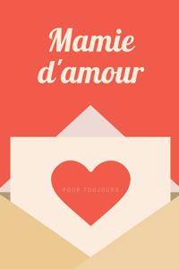 Mamie D'Amour Pour Toujours