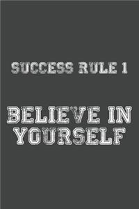Success Rule 1