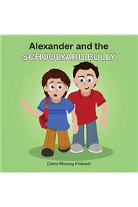 Alexander and the Schoolyard Bully