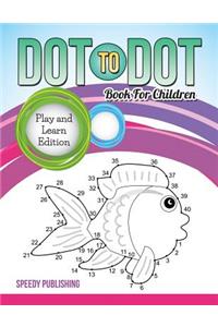 Dot To Dot Book For Children