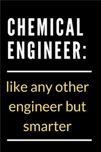 Chemical Engineer