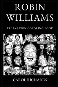 Robin Williams Relaxation Coloring Book